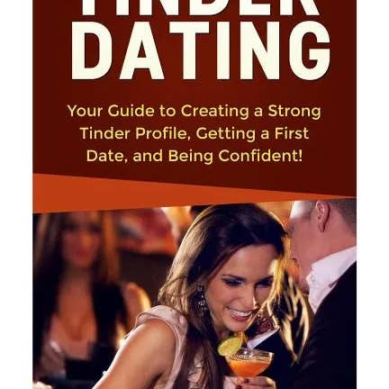 Books by splitShops - Wholesale Self-Help & Personal Development - Tinder Dating: Your Guide to Creating a Strong Tinder Profile! - Paperback