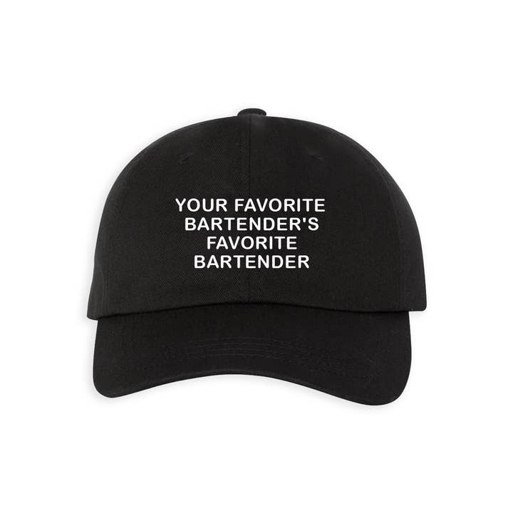 Your Favorite Bartender's Favorite Bartender Hat for wholesale by Mover & Shaker