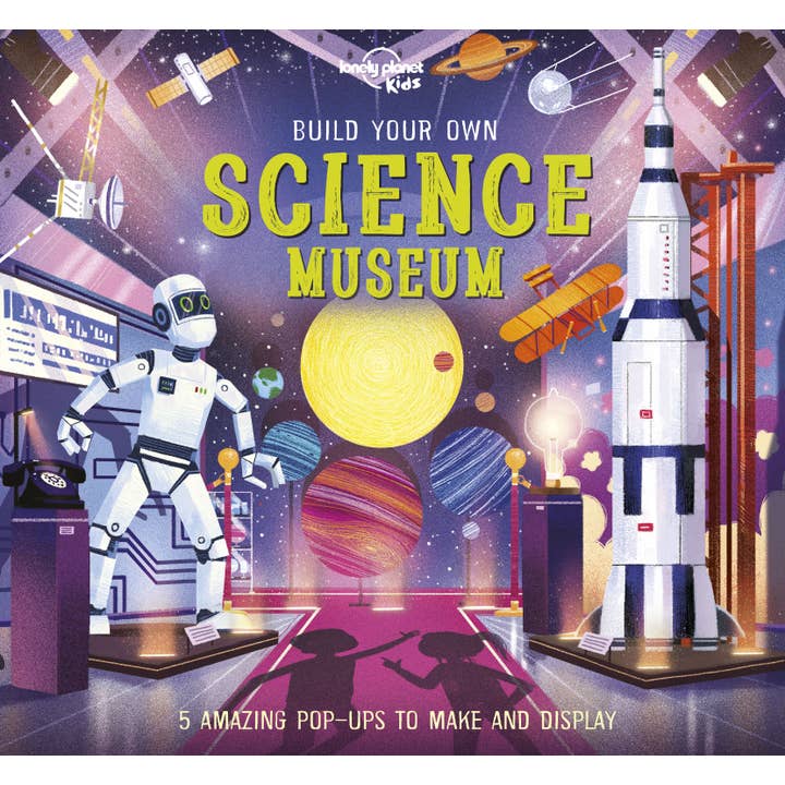 Lonely Planet Kids Build Your Own Science Museum for wholesale by Hachette Book Group
