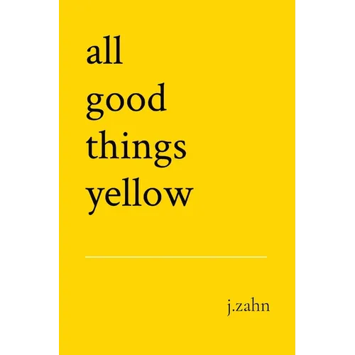 Books by splitShops - Wholesale Poetry & Drama - all good things yellow - Paperback0
