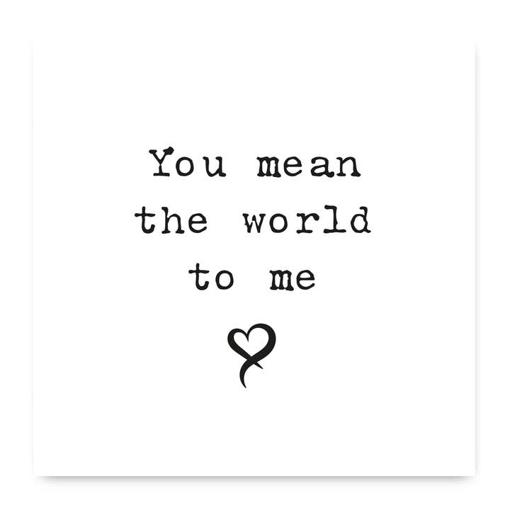 You Mean The World To Me Card for wholesale by Deliart.co.uk