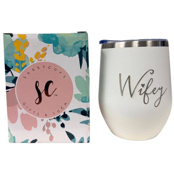 The Wifey - #378142 - 14OZ Stainless Steel Wine Tum for wholesale by St. Louis Wholesale LLC