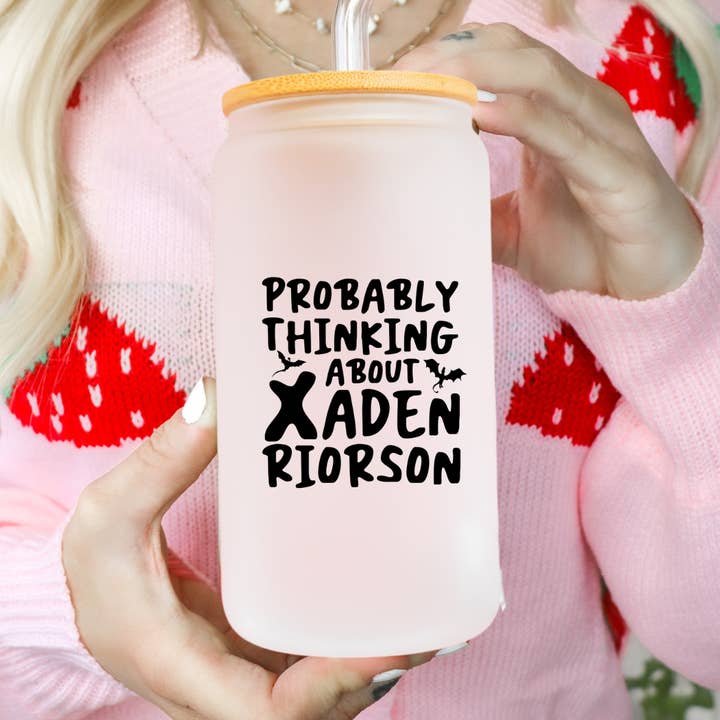 Sunshine Design Shop - Wholesale Drinking Glass/Cup - Probably Thinking About Xaden Glass Can0