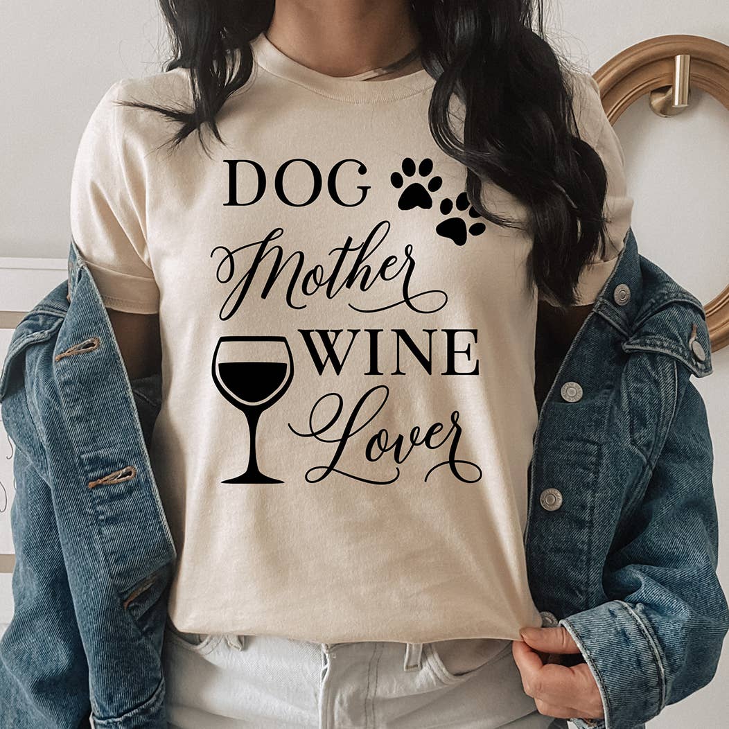 Zoe Creative Co - Wholesale Screen Printed T-Shirt - Women's - Dog Mother Wine Lover T-Shirt Pet Lover Dog Mom Tee Shirt2