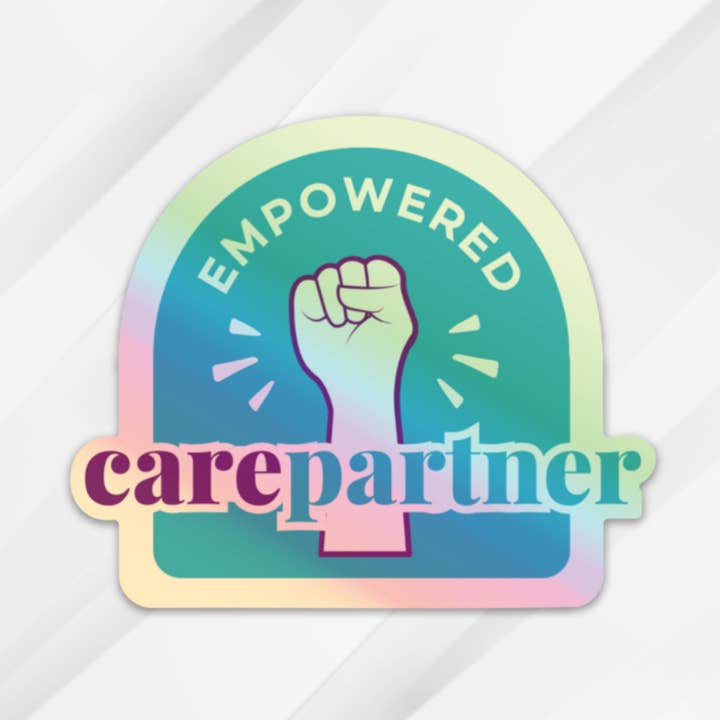 Empowered Carepartner - Holografische sticker voor wholesale door Age-Friendly Vibes