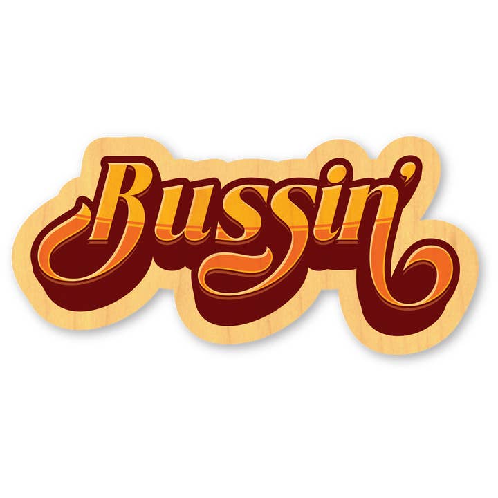 Mini Wood Sticker - Bussin Text for wholesale by Morris Magnets