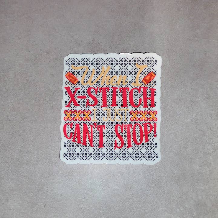 Dancing Dolphin Crafts - Wholesale Sticker - Cross Stitch Sticker | When I X-Stitch I Just Can’t Stop1