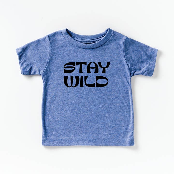 Stay Wild | Toddler Short Sleeve Tee for wholesale by Small Screen Studios