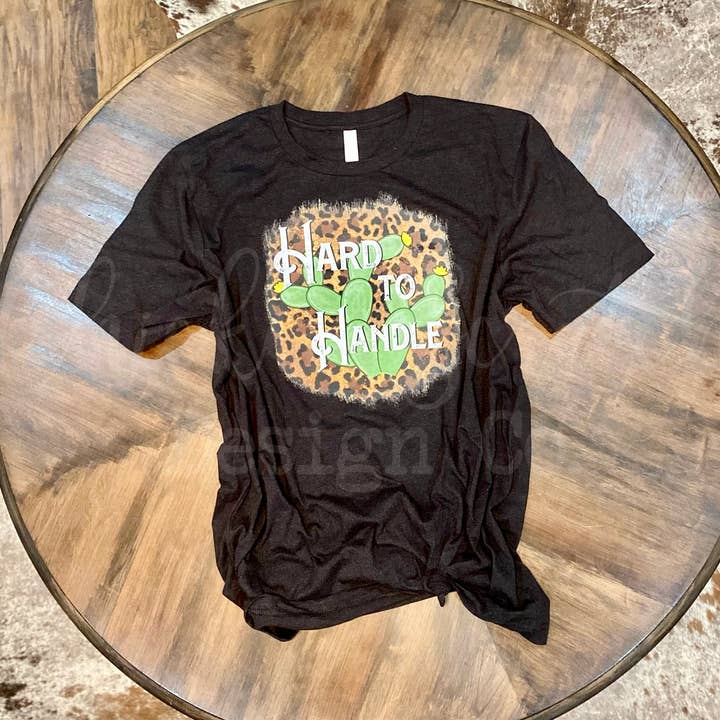 Hard to Handle Cactus Graphic Tee for wholesale by Chicken Scratch Design Co.