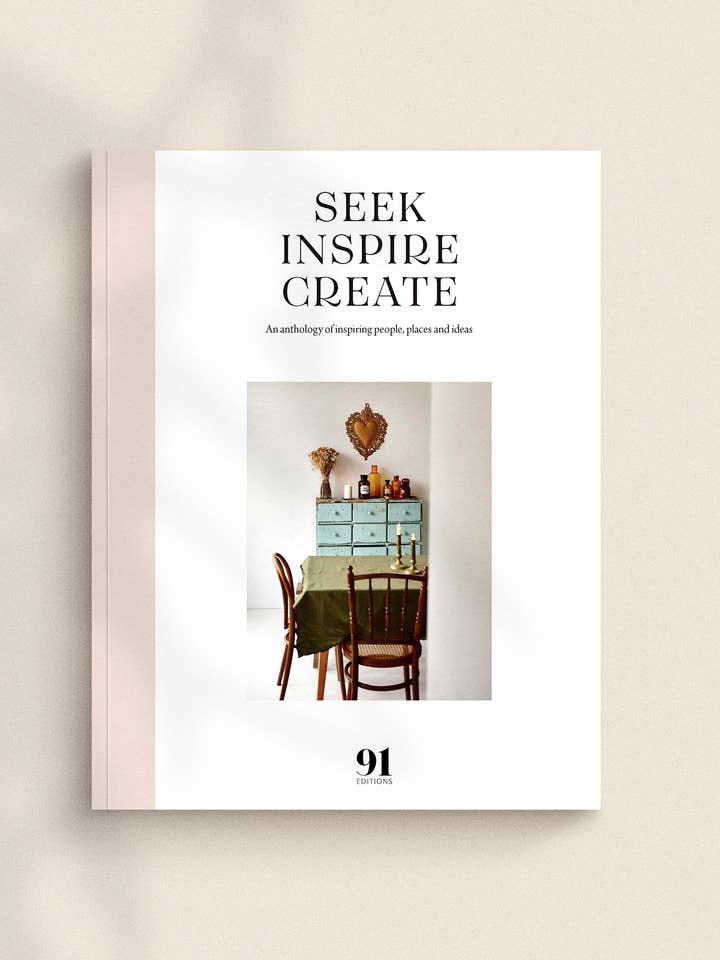 SEEK INSPIRE CREATE – An anthology for wholesale by 91 Magazine