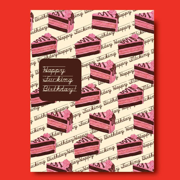 Happy Fucking Birthday! birthday card for wholesale by offensivedelightful