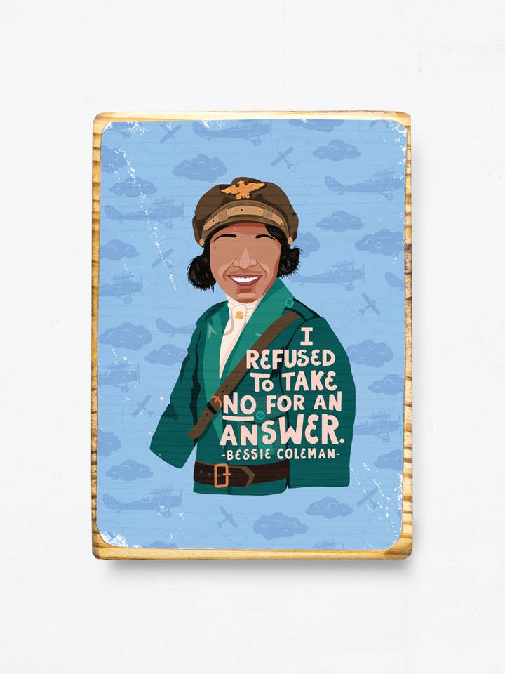 Bessie Coleman Quote - Wood Art for wholesale by ARCHd
