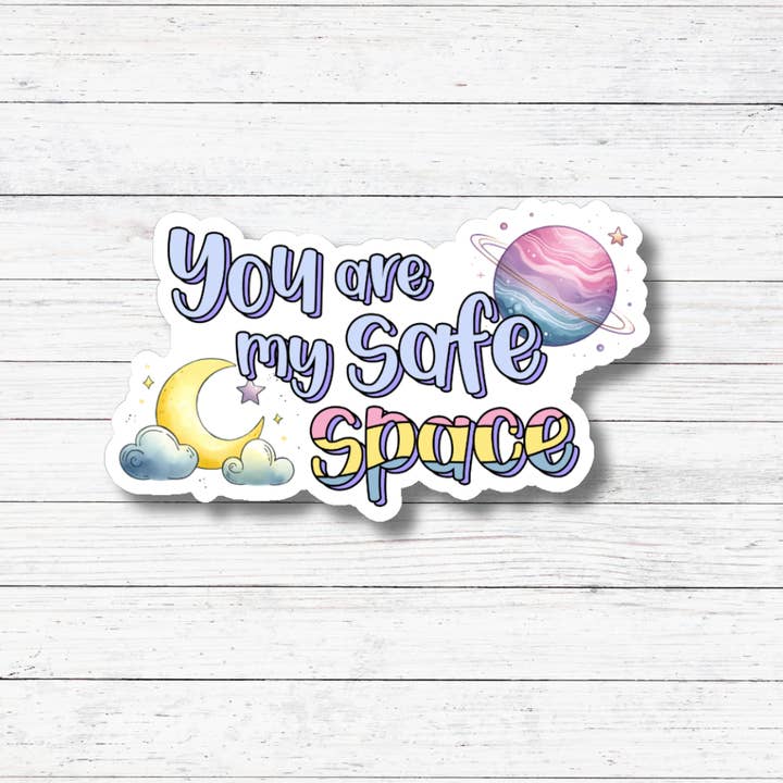 Oily Graphic Creations - Wholesale Sticker - My Safe Space- Artsy Positivity Sticker/Magnet1