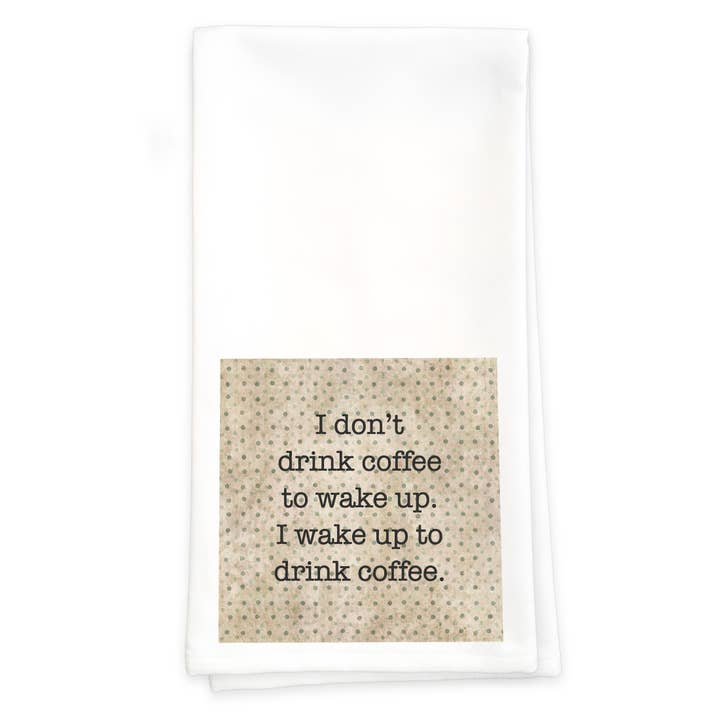Drink Coffee - Towel for wholesale by Paisley & Parsley