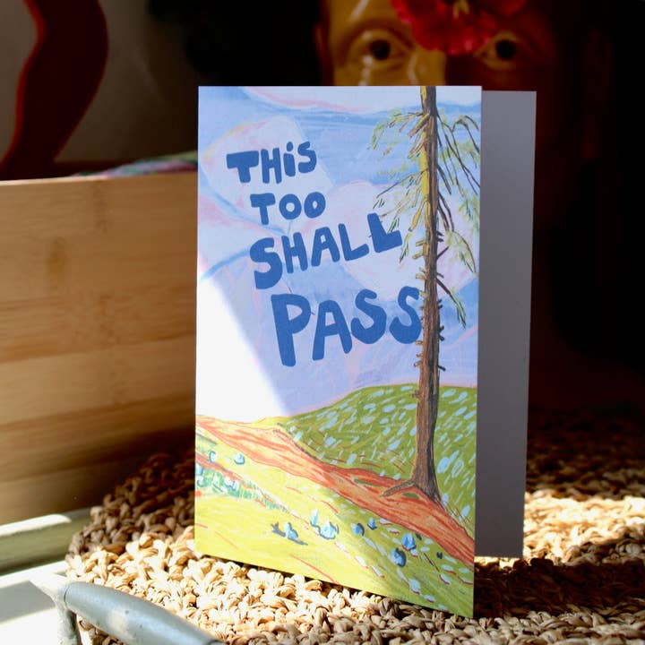 Ark Colour Design - Wholesale Everyday Greeting Card - This Too Shall Pass A6 Greetings Card1