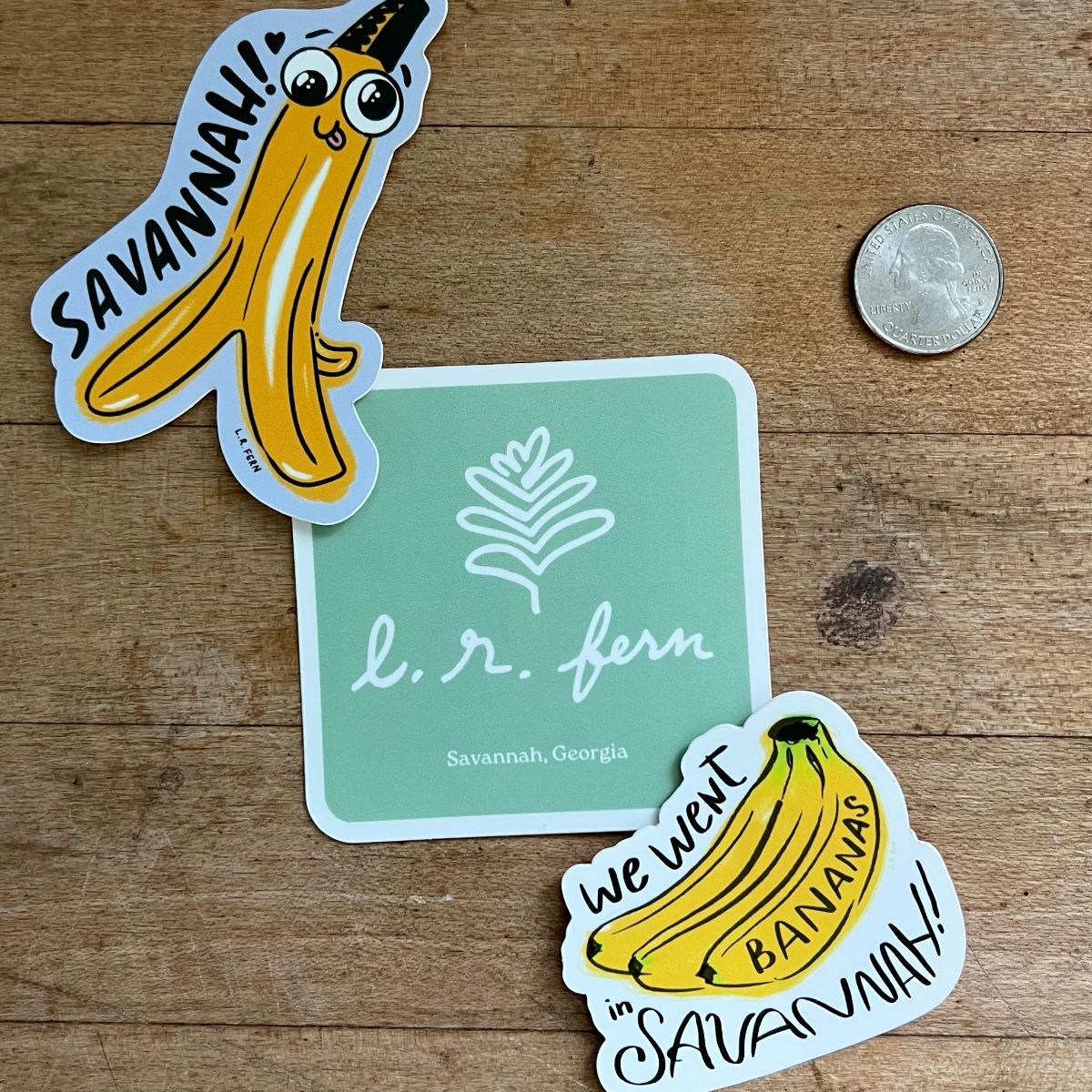 L. R. Fern - Wholesale Sticker - Went Bananas in Savannah Sticker1