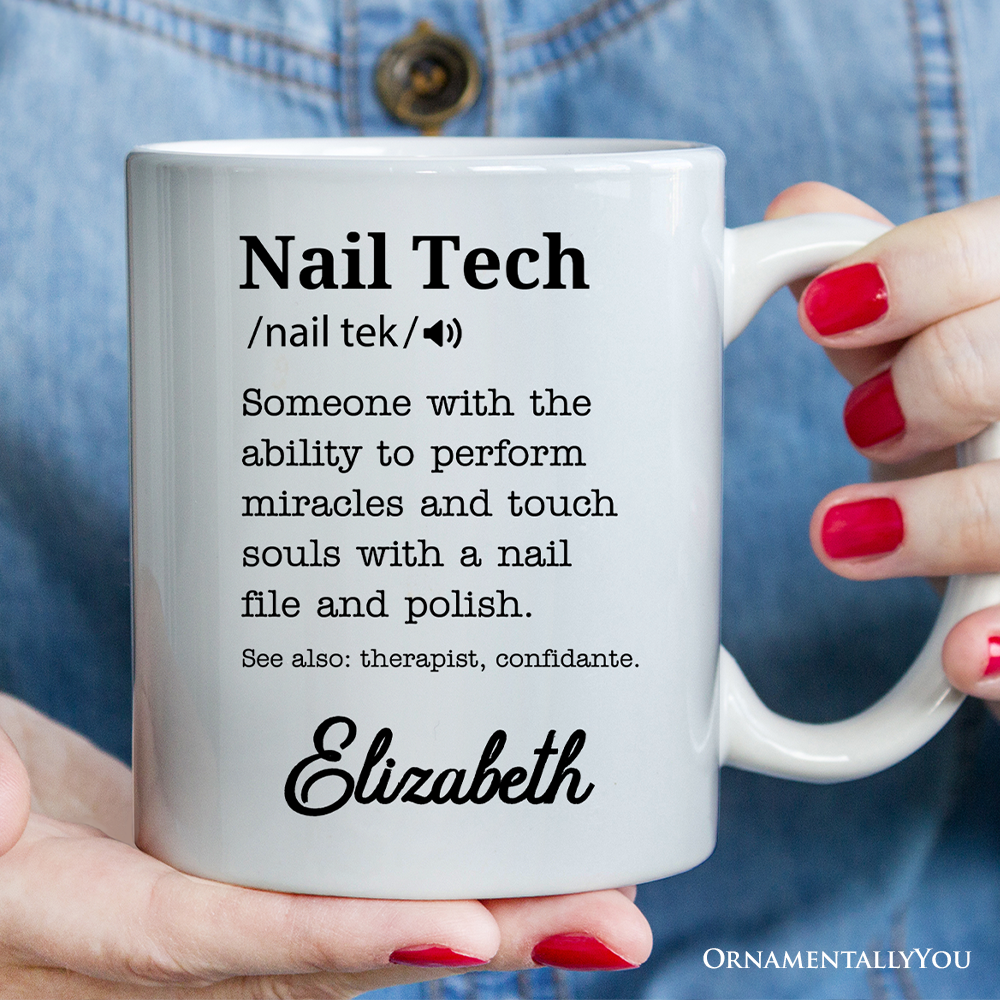 OrnamentallyYou – wholesale Coffee mug – Nail Tech Definition Nail Hustler Gift Mug1