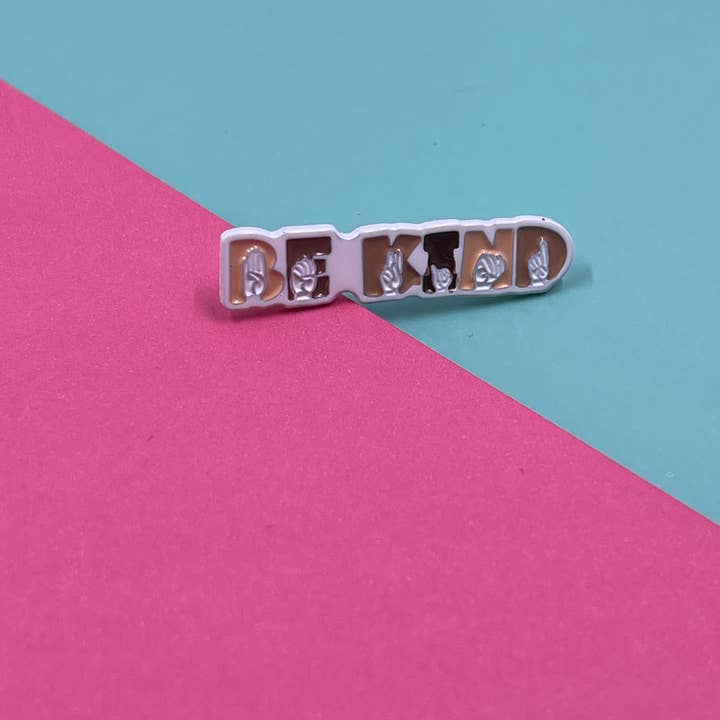 Be Kind ASL Enamel pin for wholesale by Kaila Design Shop