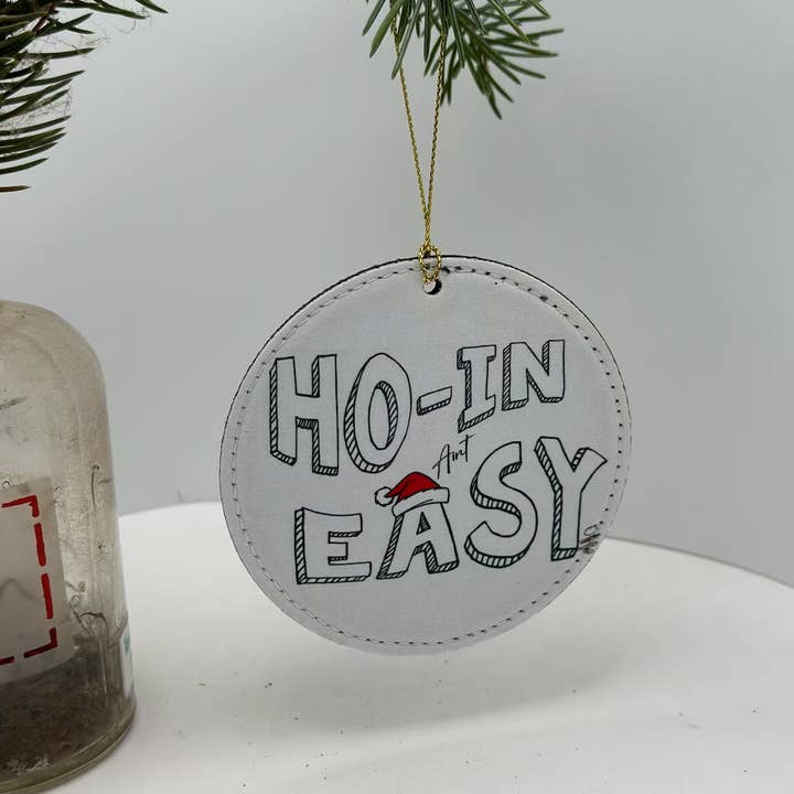 Crooked Halo - Wholesale Ornament - Ho-in aint Easy Ornament 0