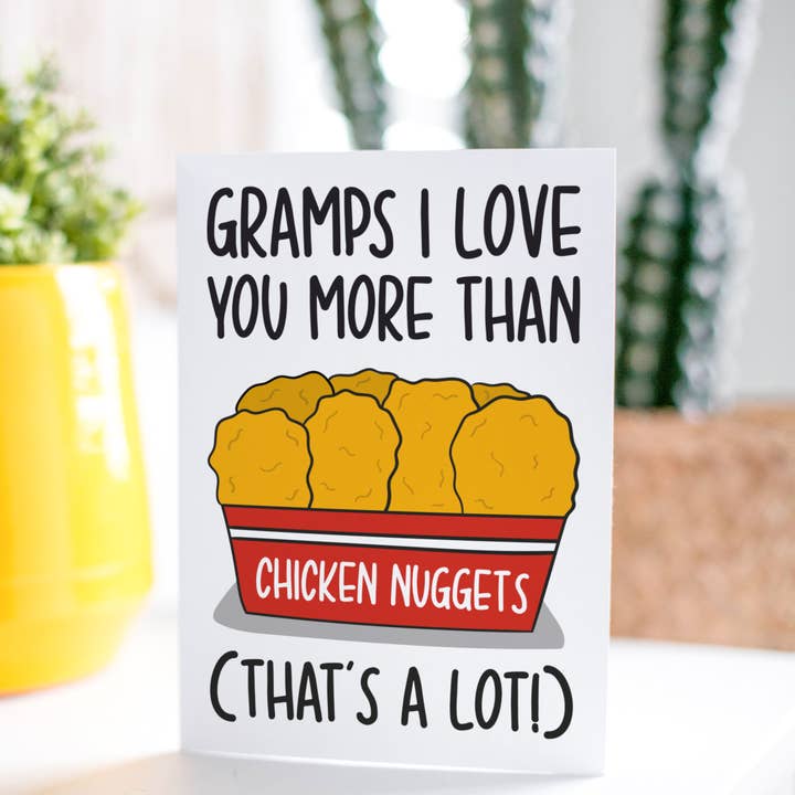 TeePee Creations – wholesale Father’s Day card – Chicken Nuggets Gramps Fathers Day A6 Card