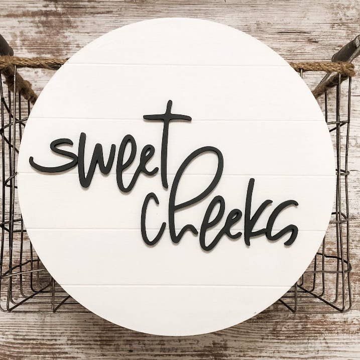 Sweet Cheeks Wooden Sign for wholesale by Twenty Six And Twelve Design Co.