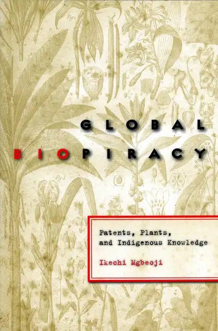 Books by splitShops - Wholesale Law - Global Biopiracy: Patents, Plants, and Indigenous Knowledge - Paperback0