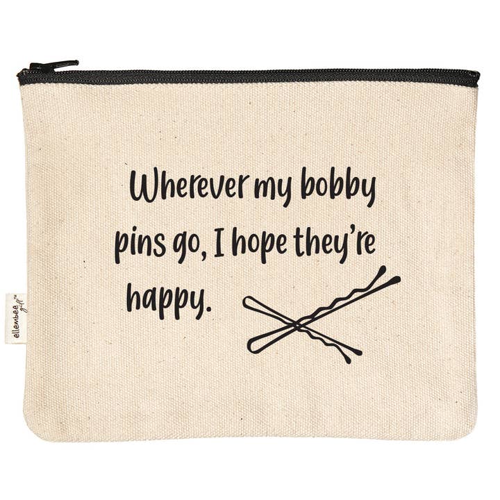Wherever my bobby pins go, I hope they're happy pouches for wholesale by ellembee gift