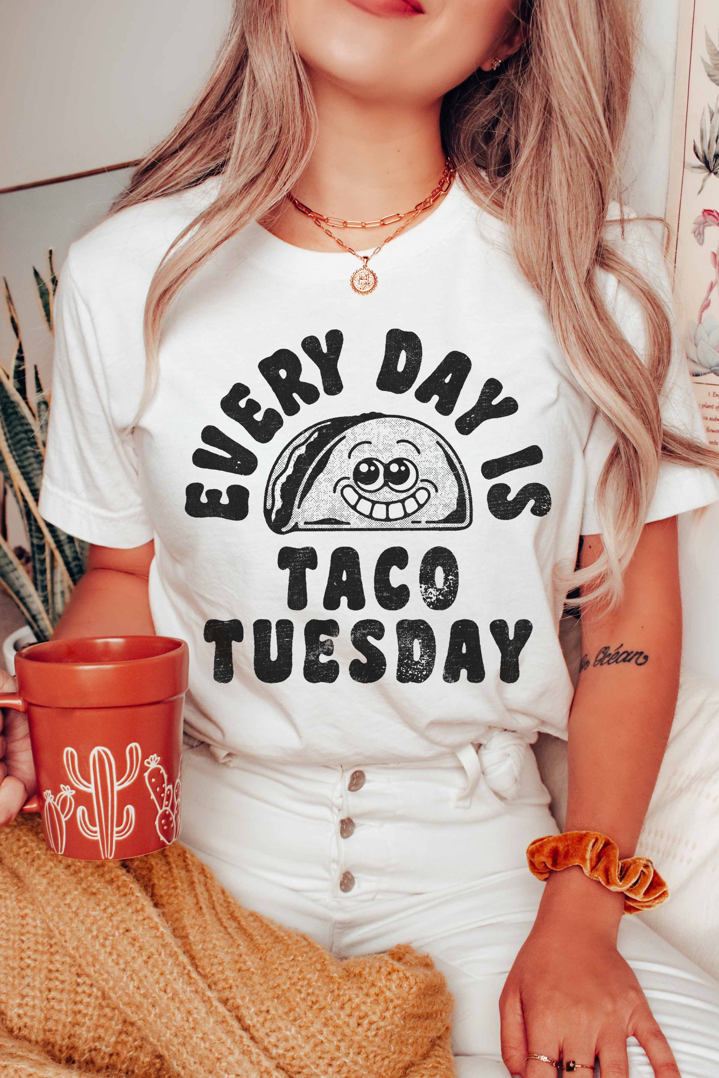 GOOD DAY STREET - Wholesale Screen Printed T-Shirt - Women's - [G1535X-TS] -EVERY DAY IS TACO TUESDAY GRAPHIC TEE4
