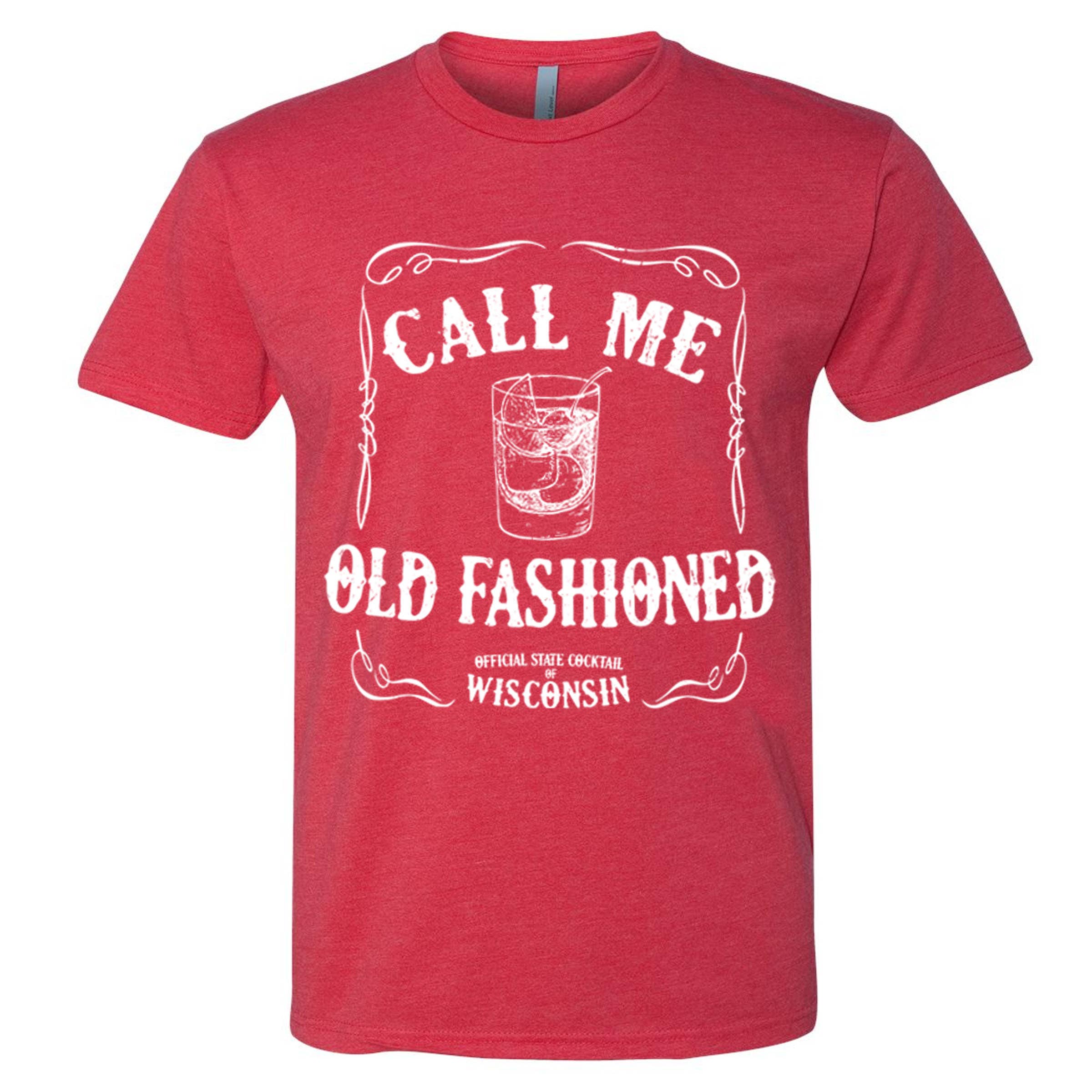 Wi-Wear - Wholesale Screen Printed T-Shirt - Unisex - Call Me Old Fashioned Wisconsin Unisex T-Shirt5