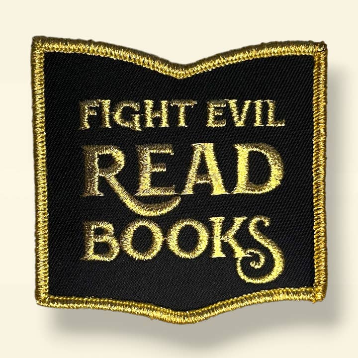 Fight Evil Read Books Embroidered Patch for wholesale by Library Cat Designs