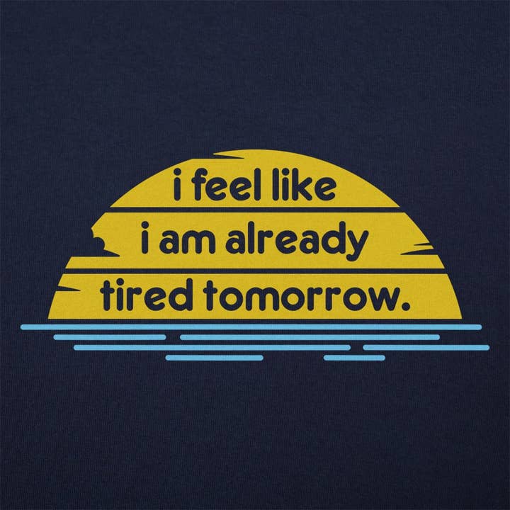 Tired Tomorrow for wholesale by 6DS