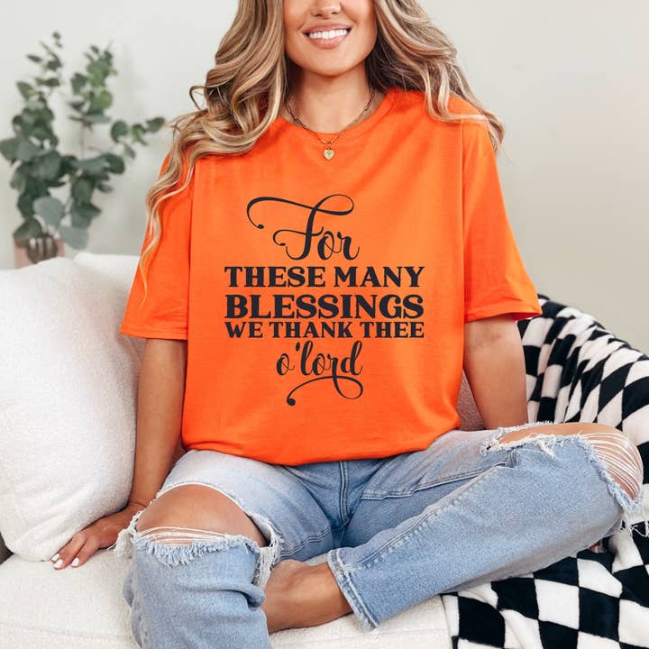 For Many Blessings | Gratitude & Faith Tee for wholesale by Optime Plus LLC