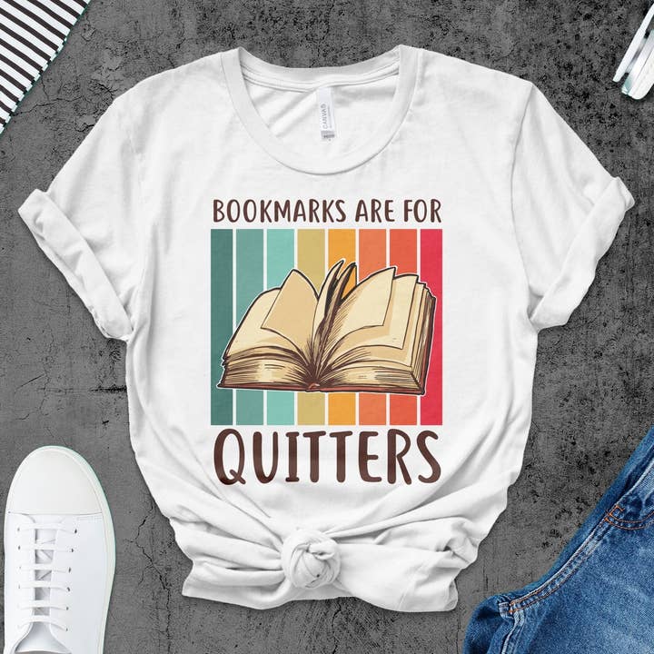 T-shirt pour amateurs de livres, les marque-pages sont pour les personnes qui abandonnent de fumer - T-shirt de lecture amusant pour la vente par FreakyTeeFactory