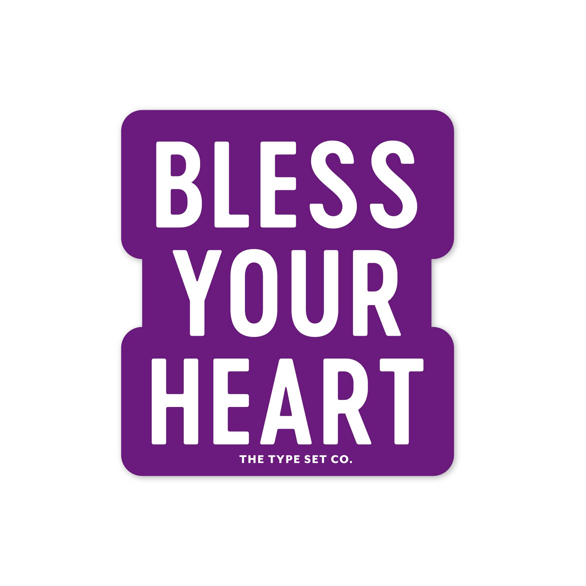 The Stickerie - Wholesale Phone & Laptop Stickers - "Bless Your Heart" Vinyl Sticker