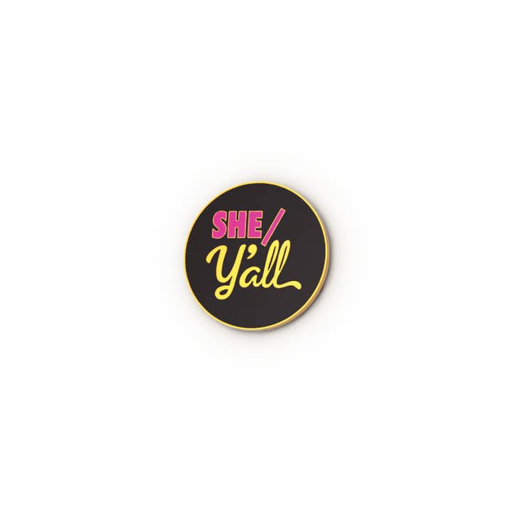 Studio Ten Design - Wholesale Lapel Pin/Button - She/Y'all Pronouns Enamel Pin