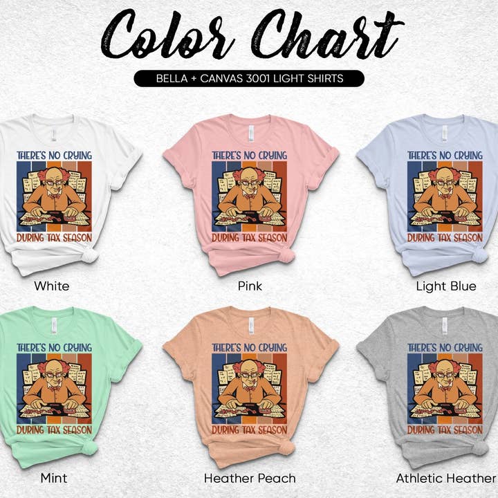 Camiseta Funny Accountant, Camiseta de Humor da Temporada Fiscal, Camisa No Crying During Taxes, Presente para CPA, Vestuário para Estudantes de Contabilidade por atacado de FreakyTeeFactory