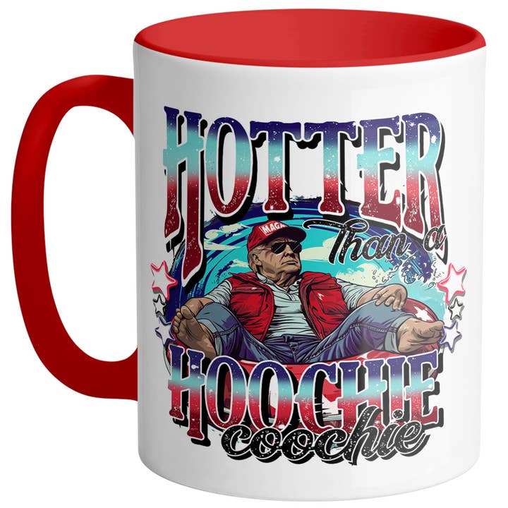 God And Glory Gifts - Wholesale Coffee Mug - Trump Hotter Than A Hoochie Ceramic Coffee Cup9