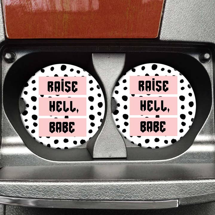 Raise Hell Babe Car Coasters for wholesale by Mugsby