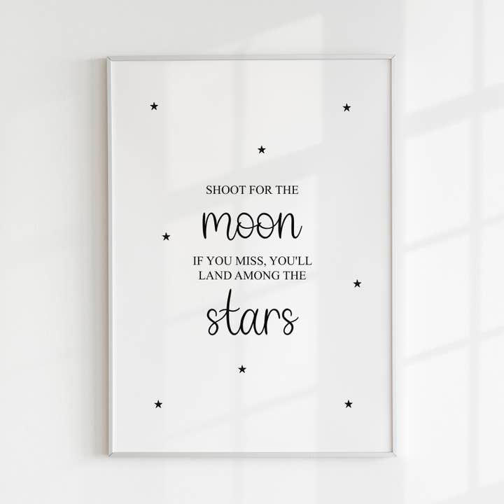 Stampa Shoot For The Moon per la vendita all'ingrosso da parte di Kalm Lettering