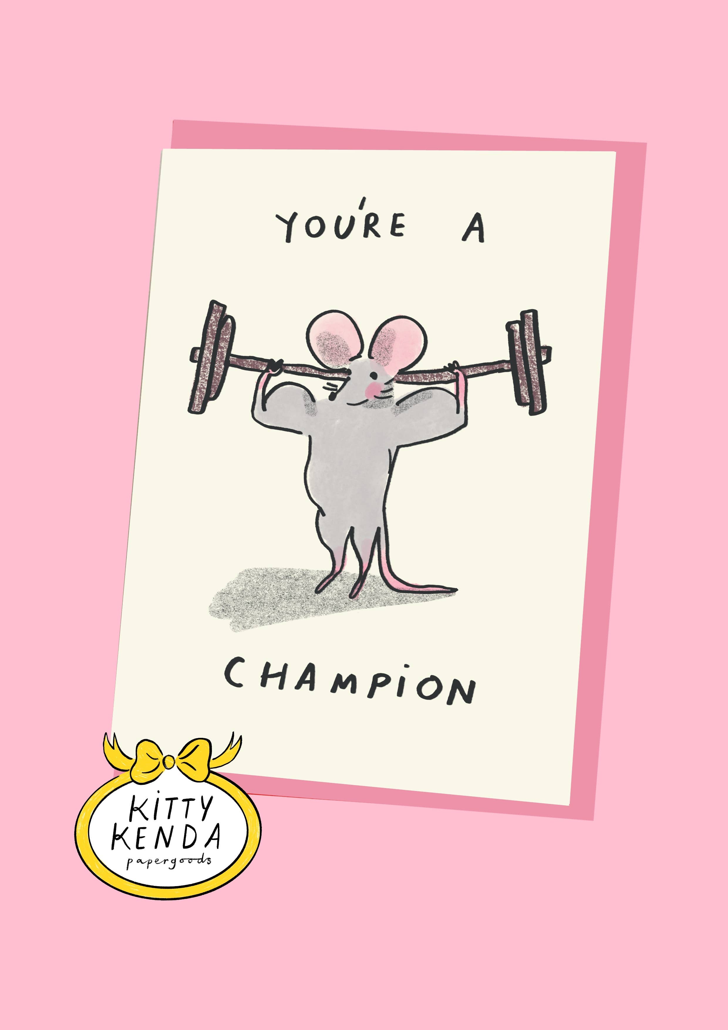 Kitty Kenda Papergoods – wholesale Everyday greeting card – You're a Champion Card  0