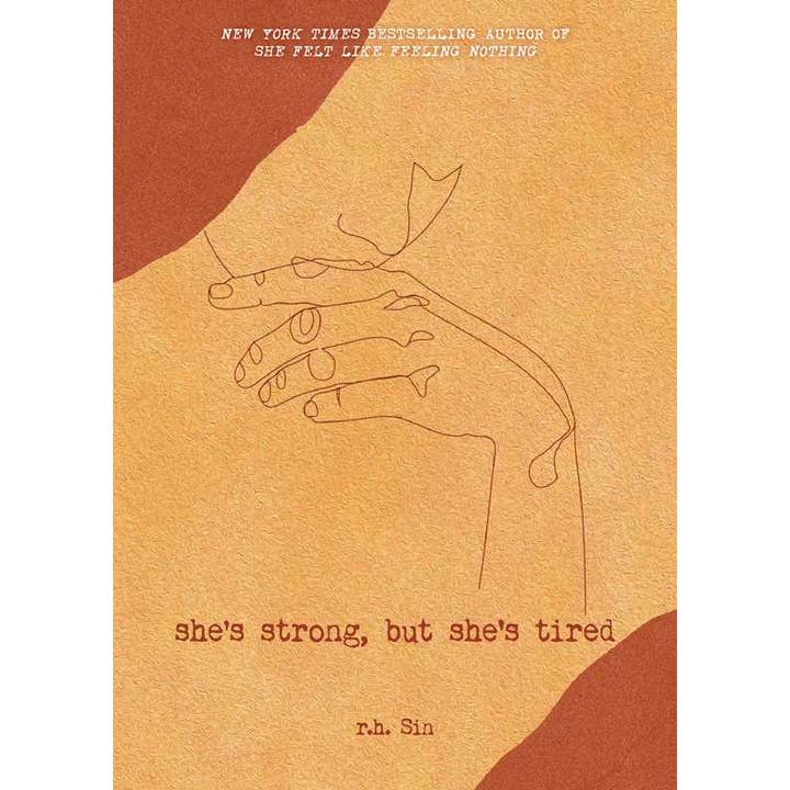 She's Strong, but She's Tired by r.h. Sin for wholesale by Simon & Schuster