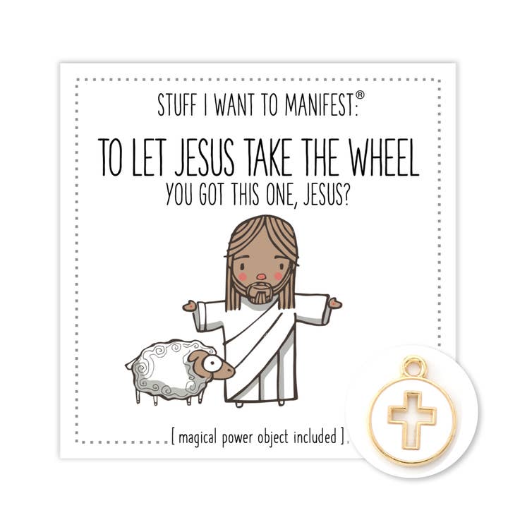 Stuff I Want To Manifest : LET JESUS TAKE THE WHEEL for wholesale by warm human