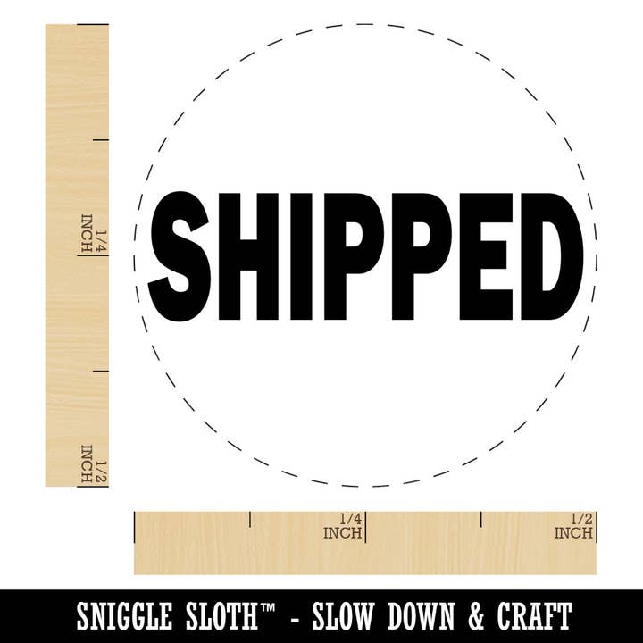 Shipped Text Self-Inking Rubber Stamp for Stamping Crafting Planners for wholesale by Sniggle Sloth