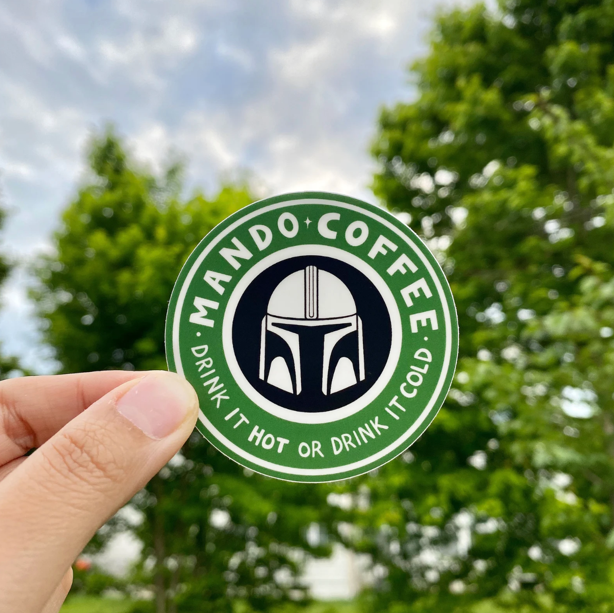 Brand Nhu Creative Studio - Wholesale Sticker - Mando Coffee "Hot or Cold" Star Wars Mandalorian Sticker1