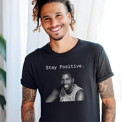 Stay Positive Tee — Inspirational Graphic Shirt for wholesale by Clare Laughlin Designs