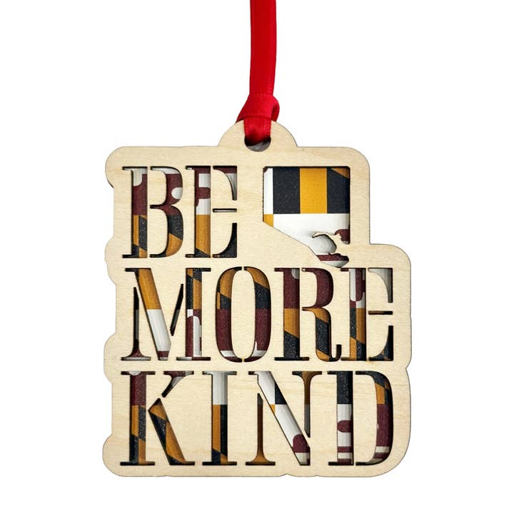 Be More Kind Baltimore Holiday Ornament for wholesale by Keppel and Kismet, LLC