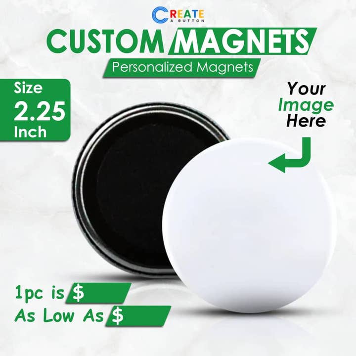 2.25 Inch Custom Fridge Magnets | Create-A-Button for wholesale by Create-A-Button
