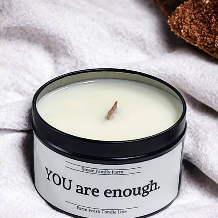 Farm Fresh Candle- You are enough for wholesale by Steele Family Farm