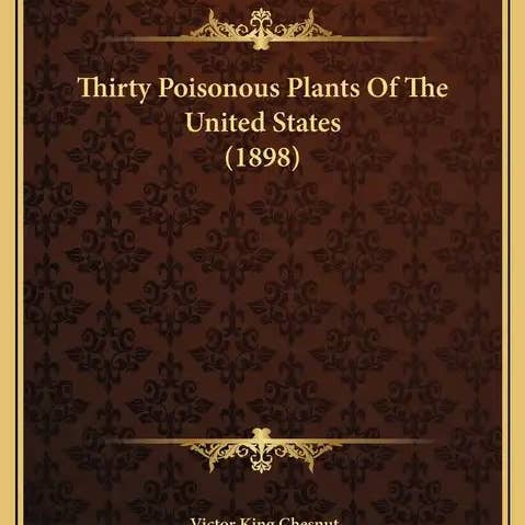 Books by splitShops - Wholesale Book - Adult - Thirty Poisonous Plants of the United States (1898) - Hardcover