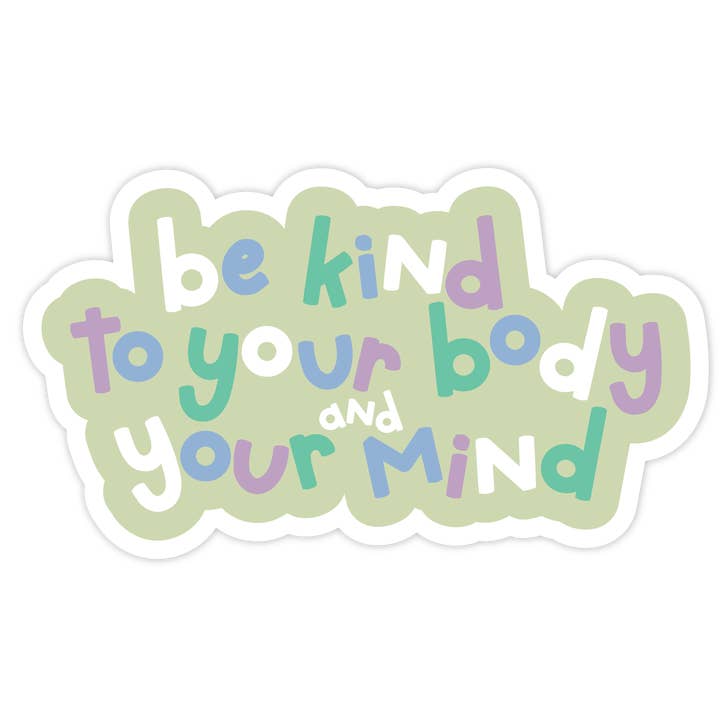Sei nett zu deinem Körper und deinem Geist für den Großhandel von Twentysome Design